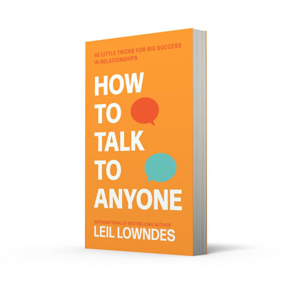 How to Talk to Anyone
