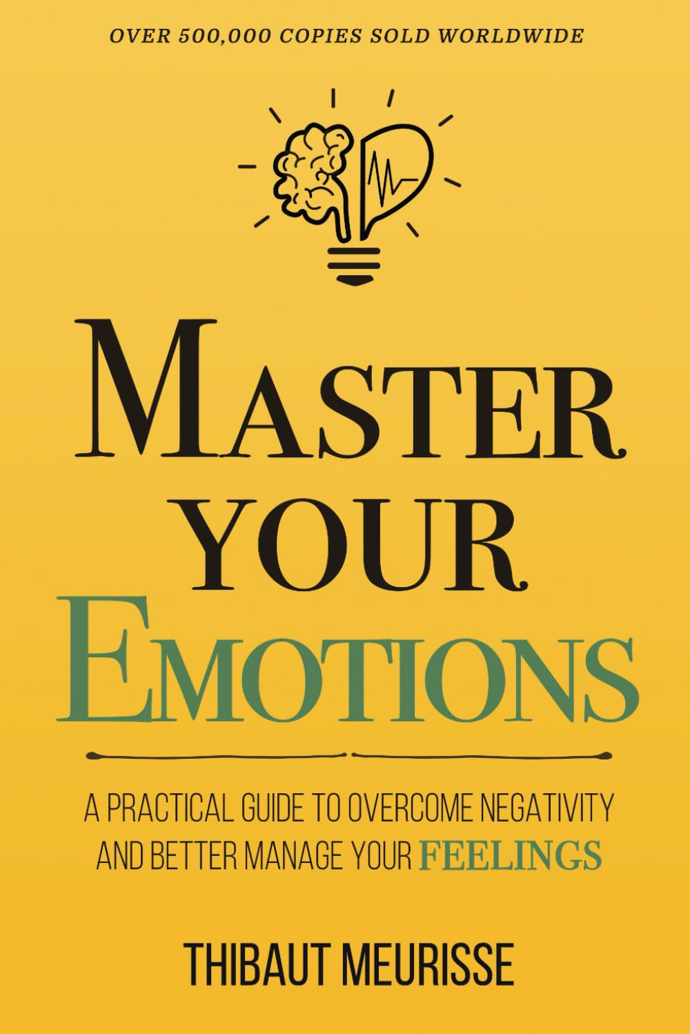 Master Your Emotions